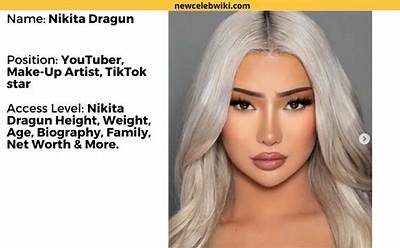Nikita Dragun Net Worth 2024, Age, Height, Bio, Birthday, Wiki!