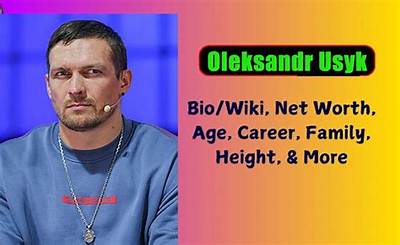 Oleksandr Usyk Net Worth 2024, Age, Height, Bio, Birthday, Wiki!
