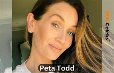 Peta Todd - Net Worth, Age, Height, Birthday, Bio, Wiki!