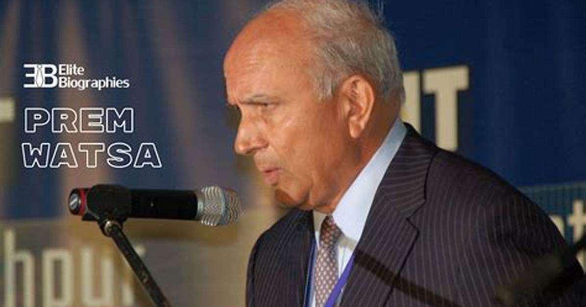 Prem Watsa - Net Worth, Age, Height, Birthday, Bio, Wiki!
