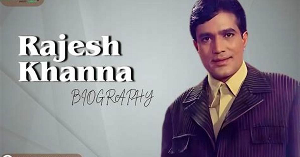 Rajesh Khanna Net Worth, Age, Height, Bio, Birthday, Wiki!