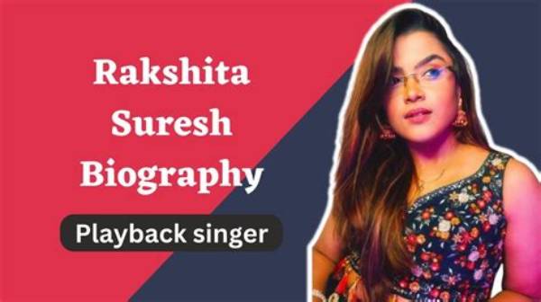 Rakshita Suresh - Net Worth, Age, Height, Birthday, Bio, Wiki!