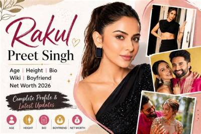 Rakul Preet Singh Net Worth, Age, Height, Bio, Birthday, Wiki!