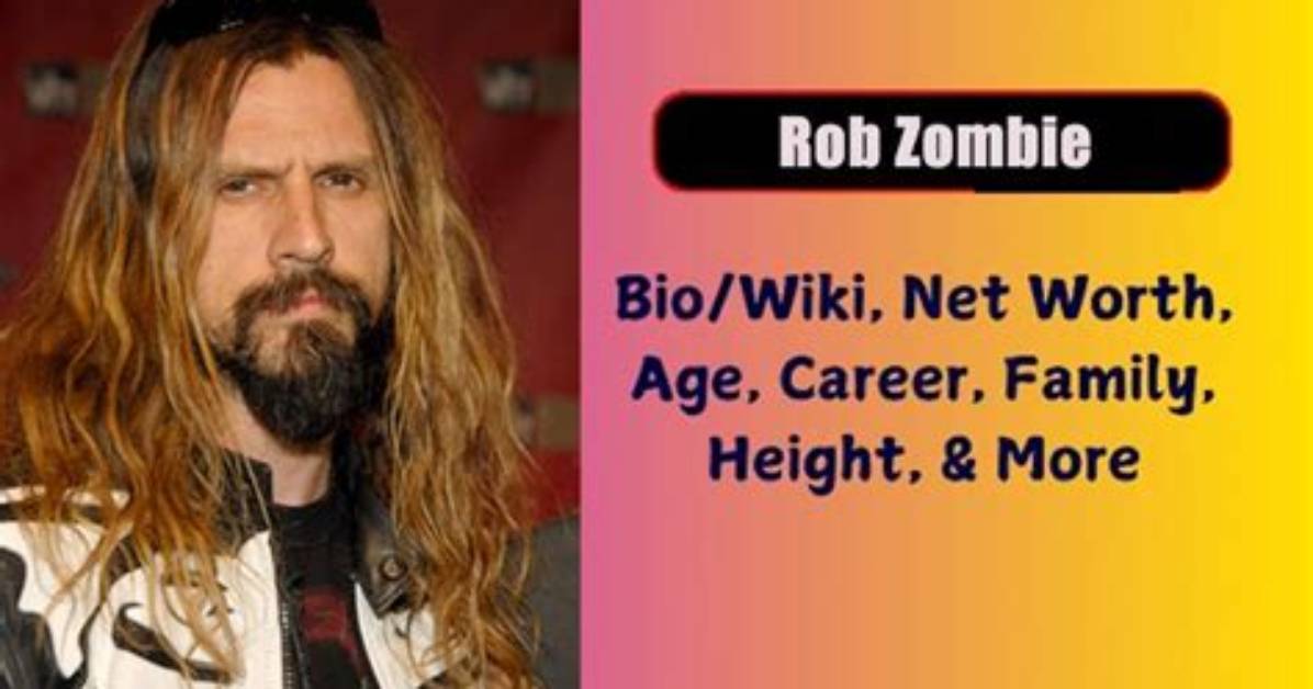 Rob Zombie Net Worth, Age, Height, Bio, Birthday, Wiki!
