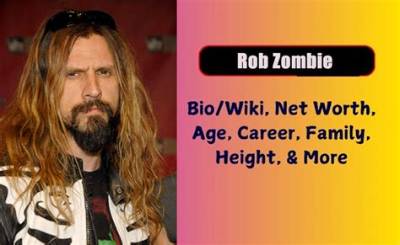 Rob Zombie Net Worth, Age, Height, Bio, Birthday, Wiki!