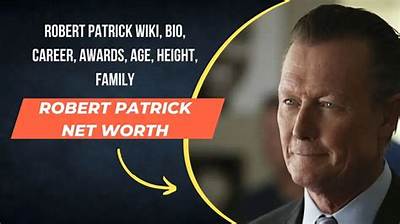 Robert Patrick Net Worth, Age, Height, Bio, Birthday, Wiki!
