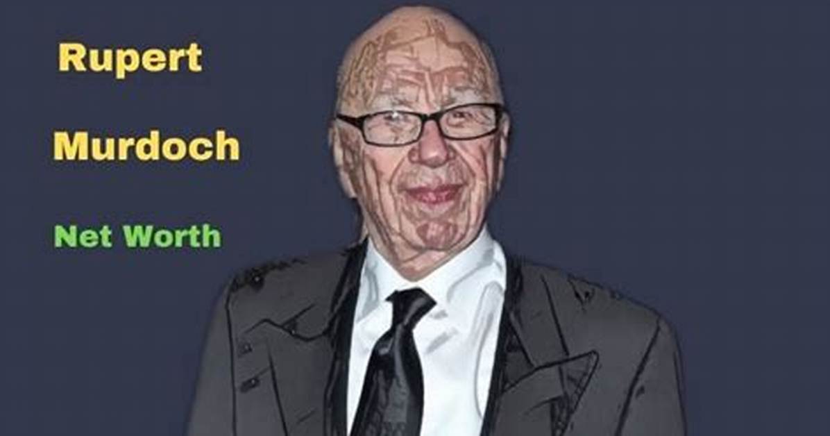 Rupert Murdoch Net Worth, Age, Height, Bio, Birthday, Wiki!