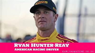 Ryan Hunter-Reay Net Worth, Age, Height, Bio, Birthday, Wiki!
