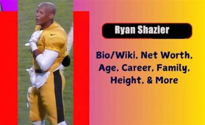 Ryan Shazier Net Worth, Age, Height, Bio, Birthday, Wiki!