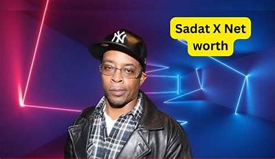 Sadat X Net Worth 2024, Age, Height, Bio, Birthday, Wiki!