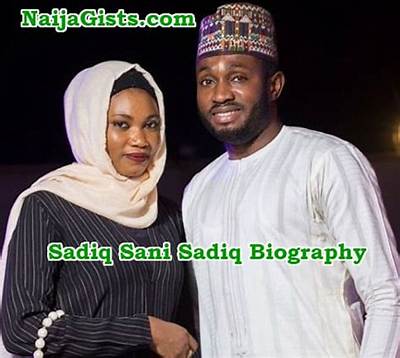 Sadiq Sani Sadiq Net Worth, Age, Height, Bio, Birthday, Wiki!