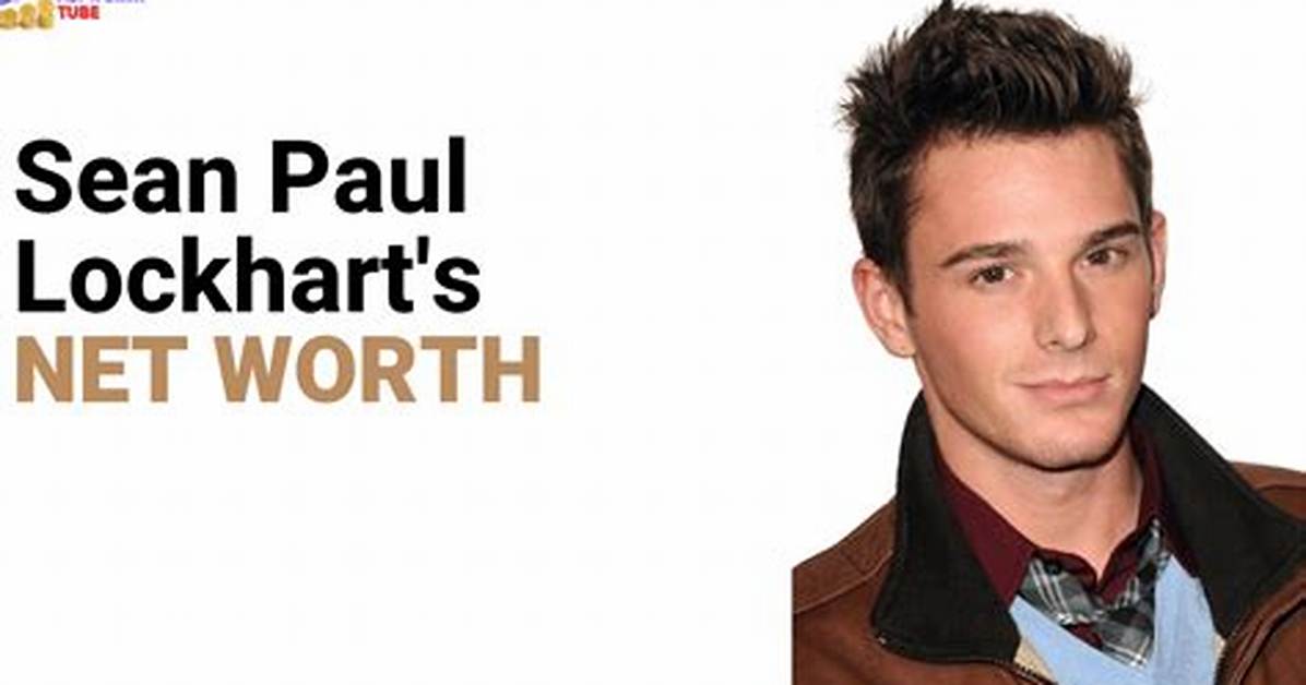 Sean Paul Lockhart Net Worth, Age, Height, Bio, Birthday, Wiki!