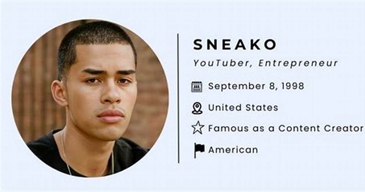 Sneako Net Worth, Age, Height, Bio, Birthday, Wiki!