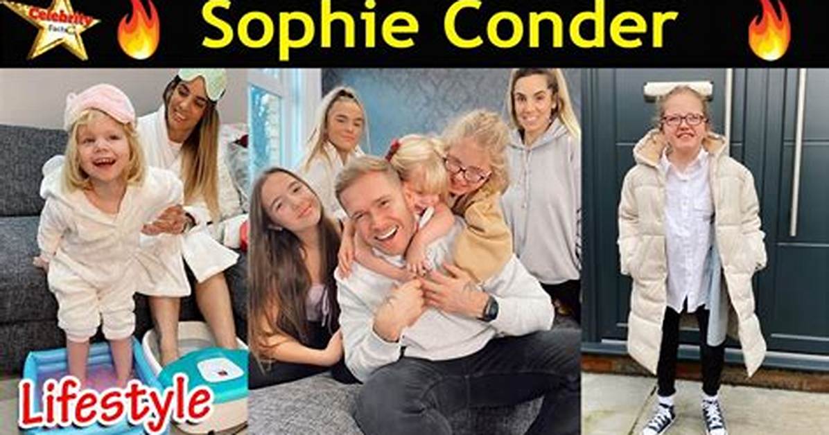 Sophie Conder - Net Worth, Age, Height, Birthday, Bio, Wiki!