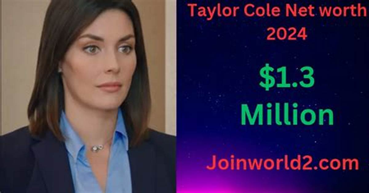 Taylor Cole Net Worth 2024, Age, Height, Bio, Birthday, Wiki!