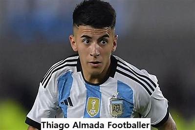 Thiago Almada Net Worth, Age, Height, Bio, Birthday, Wiki!