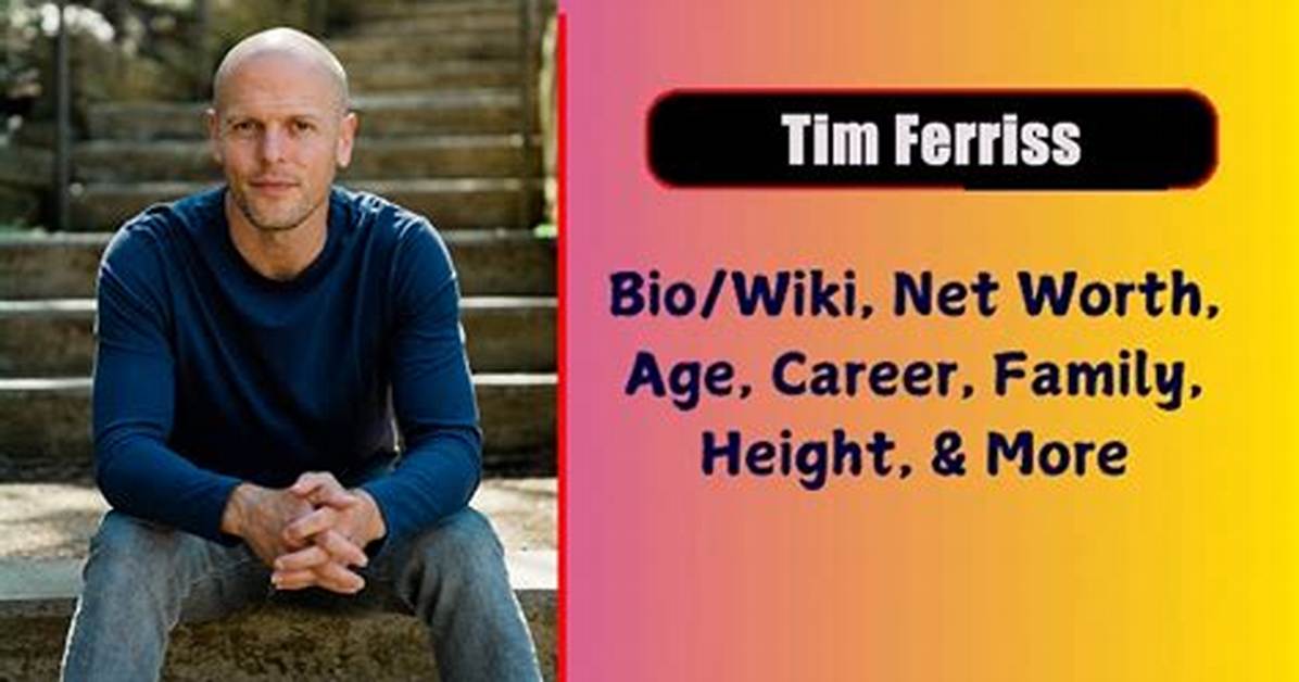 Timothy Ferriss - Net Worth, Age, Height, Birthday, Bio, Wiki!