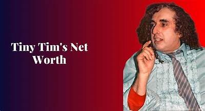 Tiny Tim Adventures - Net Worth, Age, Height, Birthday, Bio, Wiki!