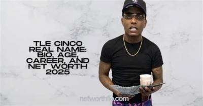 Tle Cinco Net Worth, Age, Height, Bio, Birthday, Wiki!