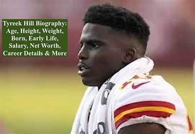 Tyreek Hill Net Worth, Age, Height, Bio, Birthday, Wiki!