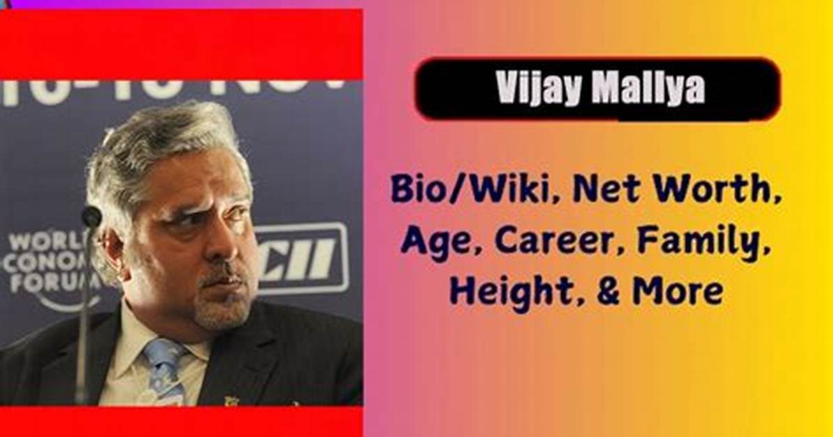 Vijay Mallya Net Worth 2024, Age, Height, Bio, Birthday, Wiki!