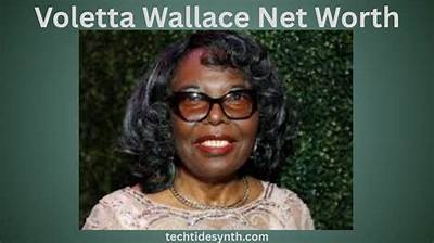 Voletta Wallace Net Worth, Age, Height, Bio, Birthday, Wiki!