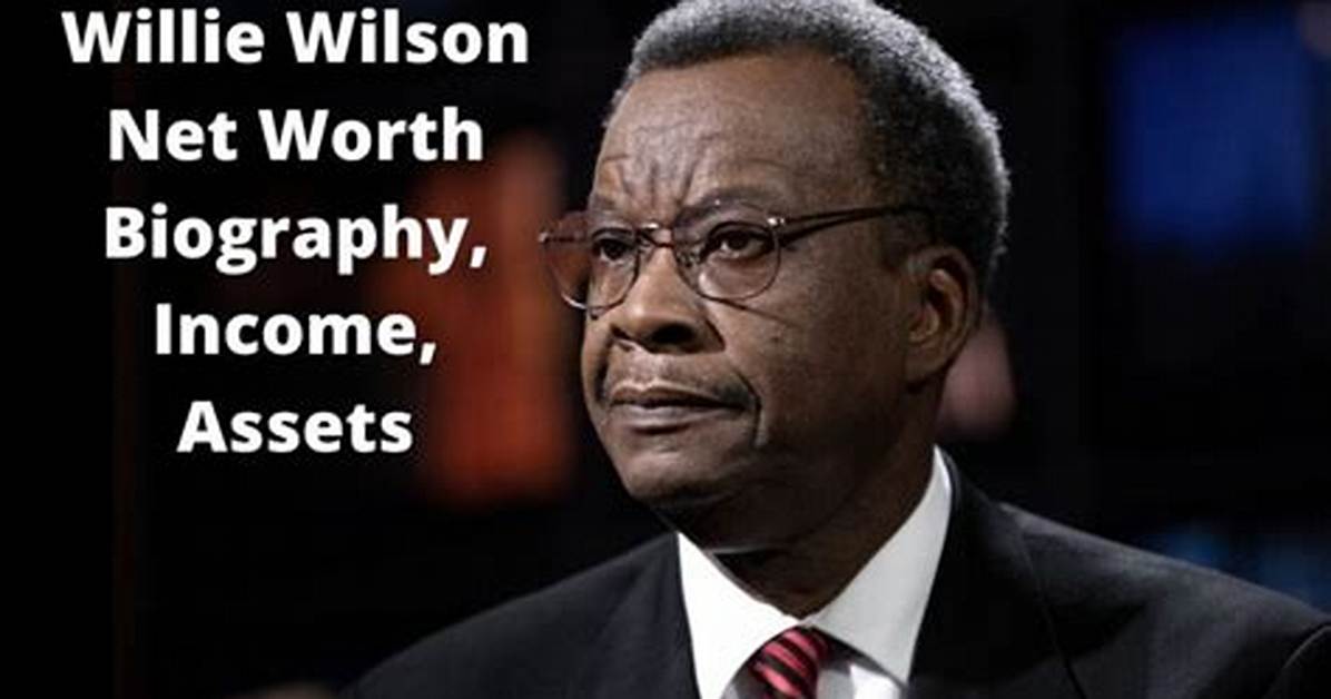 Willie Wilson Net Worth 2024, Age, Height, Bio, Birthday, Wiki!